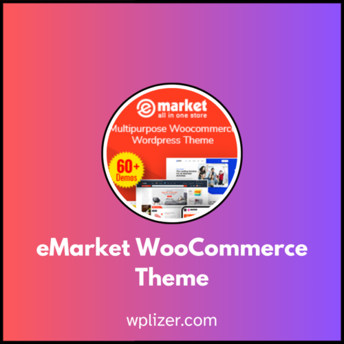 eMarket WooCommerce Theme With License Key