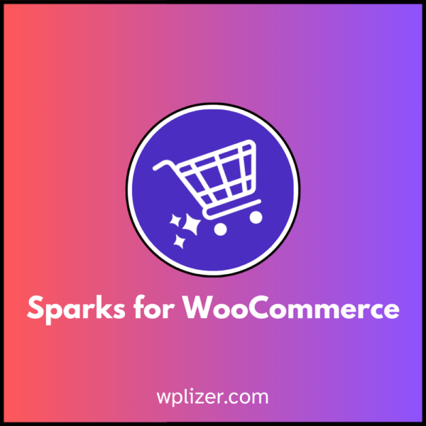 Sparks for WooCommerce With License Key